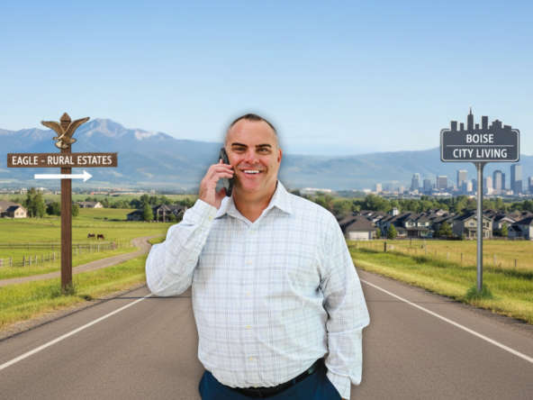 How I Advise Clients Differently in Eagle Than Boise